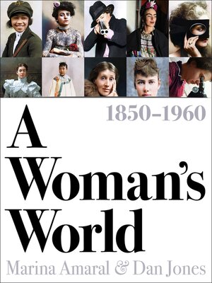 cover image of A Woman's World, 1850&#8211;1960